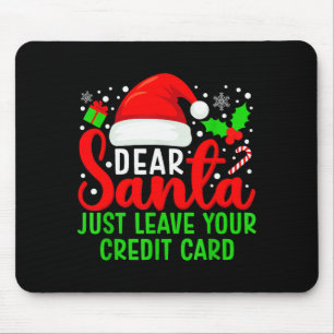 Beste Kerstman Laat Gewoon Je Creditcard Familie K Muismat