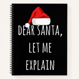 Beste Kerstman Laat me het uitleggen Grappige Kers Notitieboek