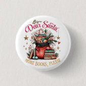 Beste Kerstman, Meer Boeken Alsjeblieft Ronde Button 3,2 Cm (Voorkant)