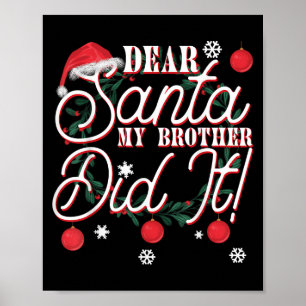 Beste Kerstman Mijn Broer Heeft Het Gedaan Broers Poster
