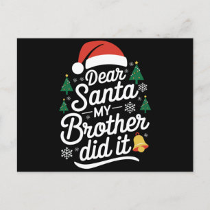 Beste Kerstman Mijn Broer Heeft Het Gedaan Grappig Briefkaart