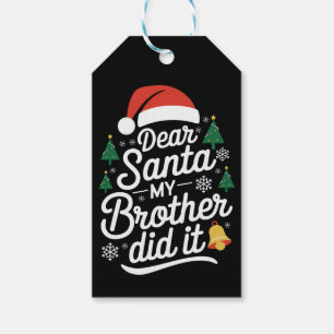 Beste Kerstman Mijn Broer Heeft Het Gedaan Grappig Cadeaulabel