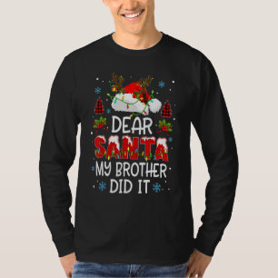 Beste Kerstman Mijn Broer Heeft Het Gedaan Kerst T-shirt