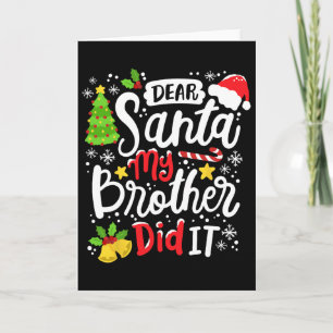 Beste Kerstman Mijn Broer Heeft Het Gedaan Leuk Ke Kaart