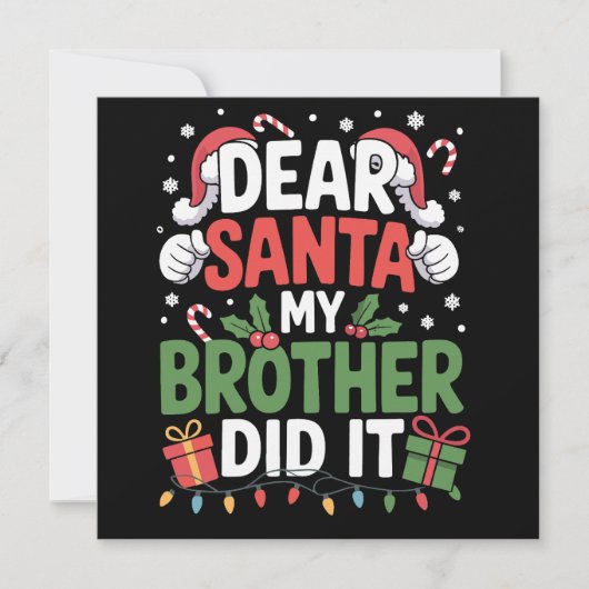 Beste kerstman, mijn broer heeft het grappig gemaa feestdagenkaart (Voorkant)