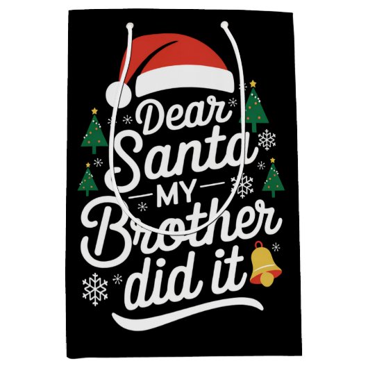 Beste kerstman, mijn broer heeft het grappig gemaa medium cadeauzakje (Voorkant)