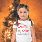 Beste kerstman, mijn broer heeft me gemaakt het te t-shirt
