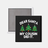 Beste Kerstman Mijn neef deed het Grappige Kerstci Magneet (Voorkant / Achterkant)