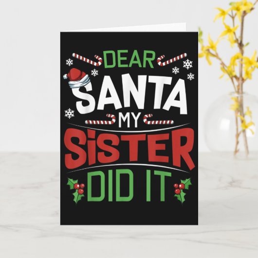 Beste Kerstman Mijn Zus Heeft Het Gedaan Grappige Kaart (Gele Bloem)