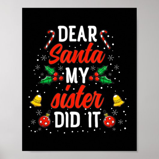 Beste Kerstman Mijn Zus Heeft Het Gedaan Grappige Poster (Voorkant)