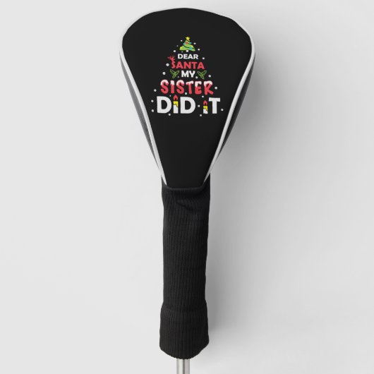 Beste kerstman, mijn zuster heeft het gedaan golfheadcover (Voorkant)