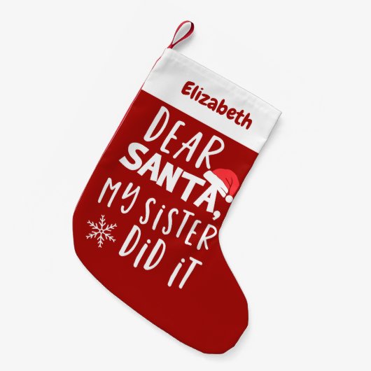 Beste kerstman, mijn zuster heeft het grappig geda kleine kerstsok (Voorkant (Hangend))