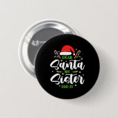 Beste kerstman, mijn zuster heeft het grappig geda ronde button 5,7 cm (Voorkant /achterkant)