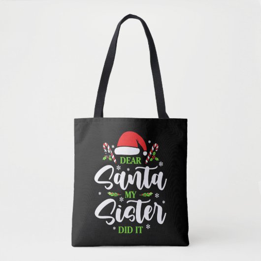 Beste kerstman, mijn zuster heeft het grappig geda tote bag (Voorkant)