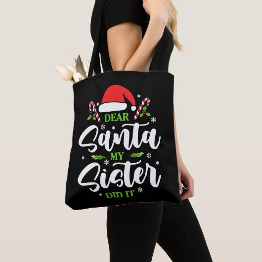 Beste kerstman, mijn zuster heeft het grappig geda tote bag (Dichtbij)