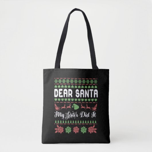 Beste kerstman, mijn zuster heeft het lelijk gedaa tote bag (Voorkant)
