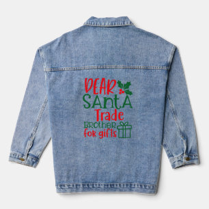 Beste Kerstman, ruilbroer voor cadeau Denim Jacket