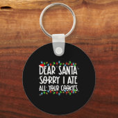 Beste Kerstman Sorry dat ik al uw cookies heb opge Sleutelhanger (Voorkant)