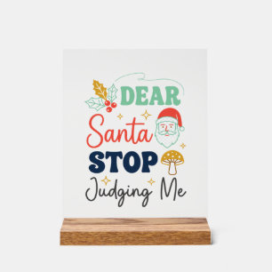 Beste Kerstman Stop Met Oordelen Kerst Paddenstoel Acryl Bord