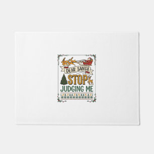 Beste Kerstman Stop Met Oordelen Kerst Reindeer Bo Deurmat