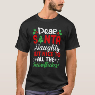 Beste Kerstman Stout Maar Leuk Voor Al De Sneeuwvl T-shirt