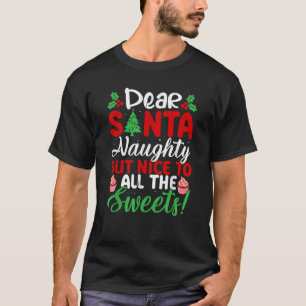 Beste Kerstman Stout Maar Leuk Voor Al Het Snoepgo T-shirt