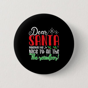 Beste Kerstman Stout Maar Leuk Voor Alle Rendieren Ronde Button 5,7 Cm