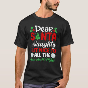 Beste Kerstman Stout Maar Leuk Voor Alle Sneeuwbal T-shirt