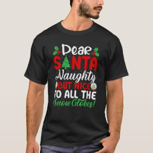 Beste Kerstman Stout Maar Leuk Voor Alle Sneeuwbol T-shirt