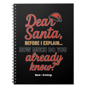 Beste Kerstman, voor ik het uitleg Funny Kerstcita Notitieboek