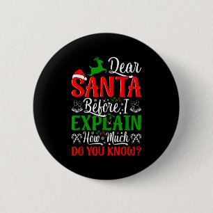 Beste Kerstman Voordat ik het Uitleg Hoeveel Weet Ronde Button 5,7 Cm