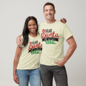 Beste Kerstman we moeten praten T-shirt (Unisex)