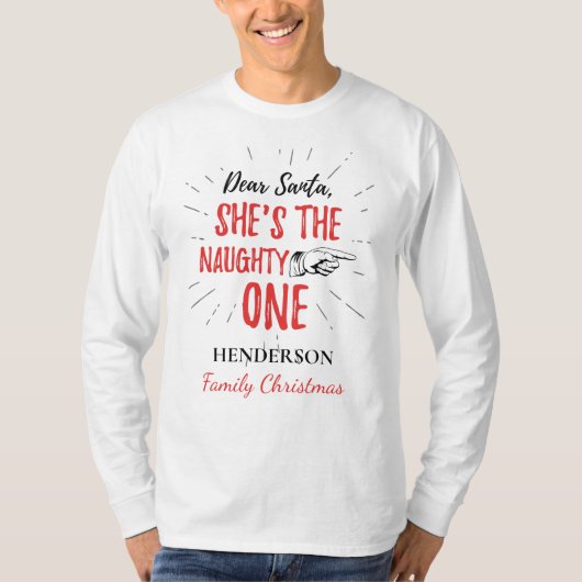 Beste kerstman, ze is de Naughty One-kerstfamilie T-shirt (Voorkant)