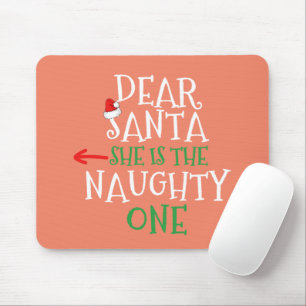 Beste kerstman, ze is de onaughty die een cadeautj muismat