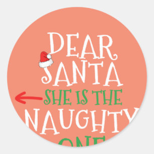 Beste kerstman, ze is de onaughty die een cadeautj ronde sticker
