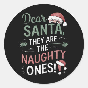 Beste kerstman, ze zijn de Naughty's kerst Ronde Sticker