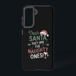 Beste kerstman, ze zijn de Naughty's kerst Samsung Galaxy Hoesje<br><div class="desc">Beste kerstcadeautjes voor de Naughty's</div>