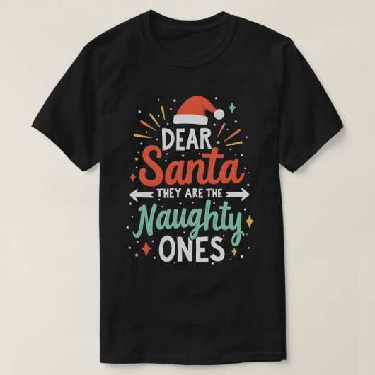 Beste kerstman, ze zijn de Naughty's kerst T-shirt (Design voorkant)