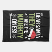 Beste kerstman, ze zijn de Naughty's kerst Theedoek (Horizontaal)