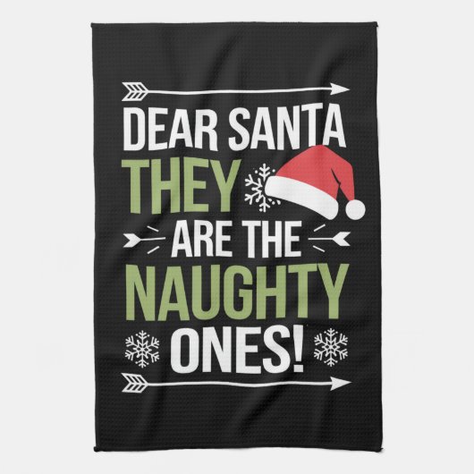 Beste kerstman, ze zijn de Naughty's kerst Theedoek (Verticaal)