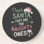 Beste kerstman, ze zijn de Naughty's kerst Zandsteen Onderzetter (Voorkant)