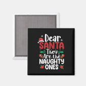 Beste Kerstman Ze zijn stoute degenen Kerstmis Mat Magneet (Voorkant / Achterkant)