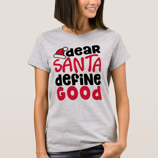 Beste kerstman, zeg goed grappige kerstmis t-shirt (Voorkant)