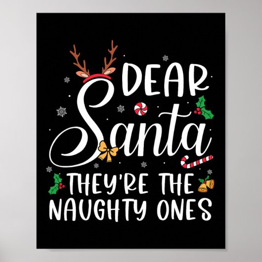 Beste Kerstman Zij Zijn De Stoute Eentjes Kerstmis Poster (Voorkant)