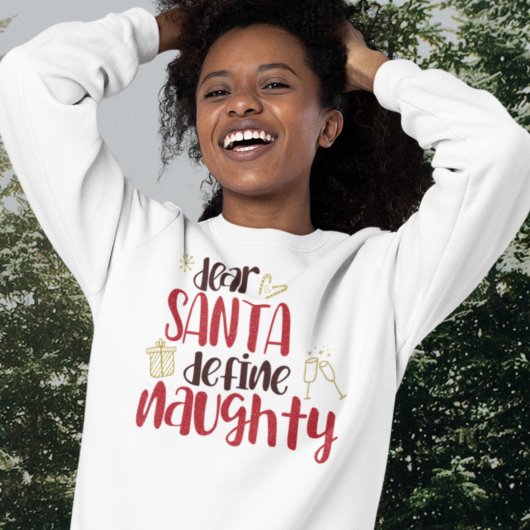 Beste kerstmis in Santa Define Naughty Trui