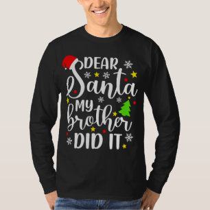Beste kerstmis, mijn broer heeft het grappig gemaa t-shirt