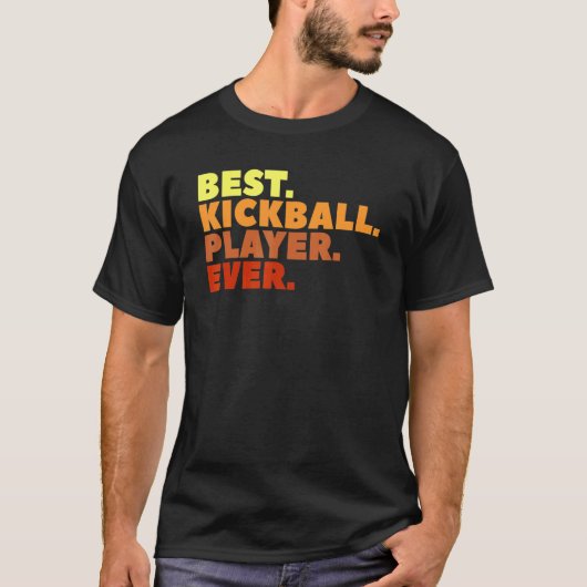Beste Kickball Player ooit T-shirt (Voorkant)