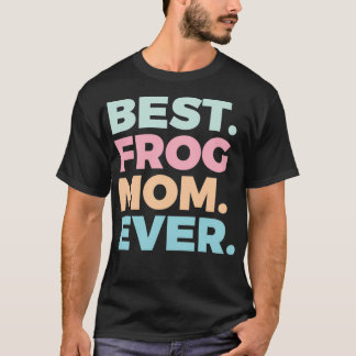 Beste kikker Mam Kikker Lover Kikkers Eigenaar 2 T-shirt
