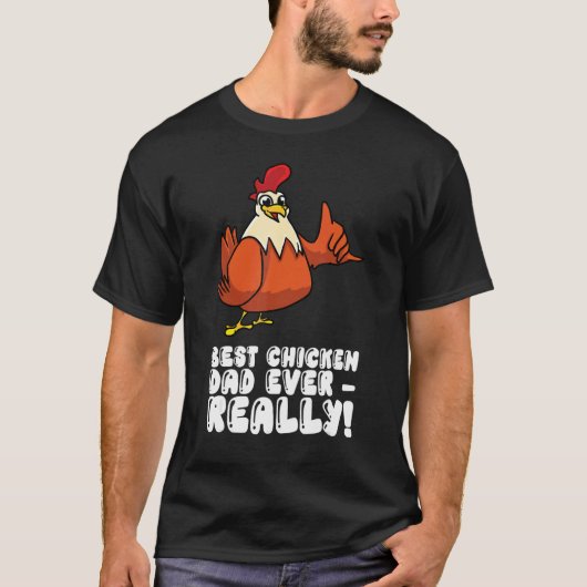 Beste Kippenvader Ooit Echt T-shirt (Voorkant)