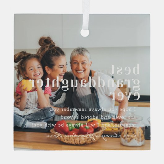 Beste kleindochter ooit | Citaat- en fotocadeau Glas Ornament (Achterkant)